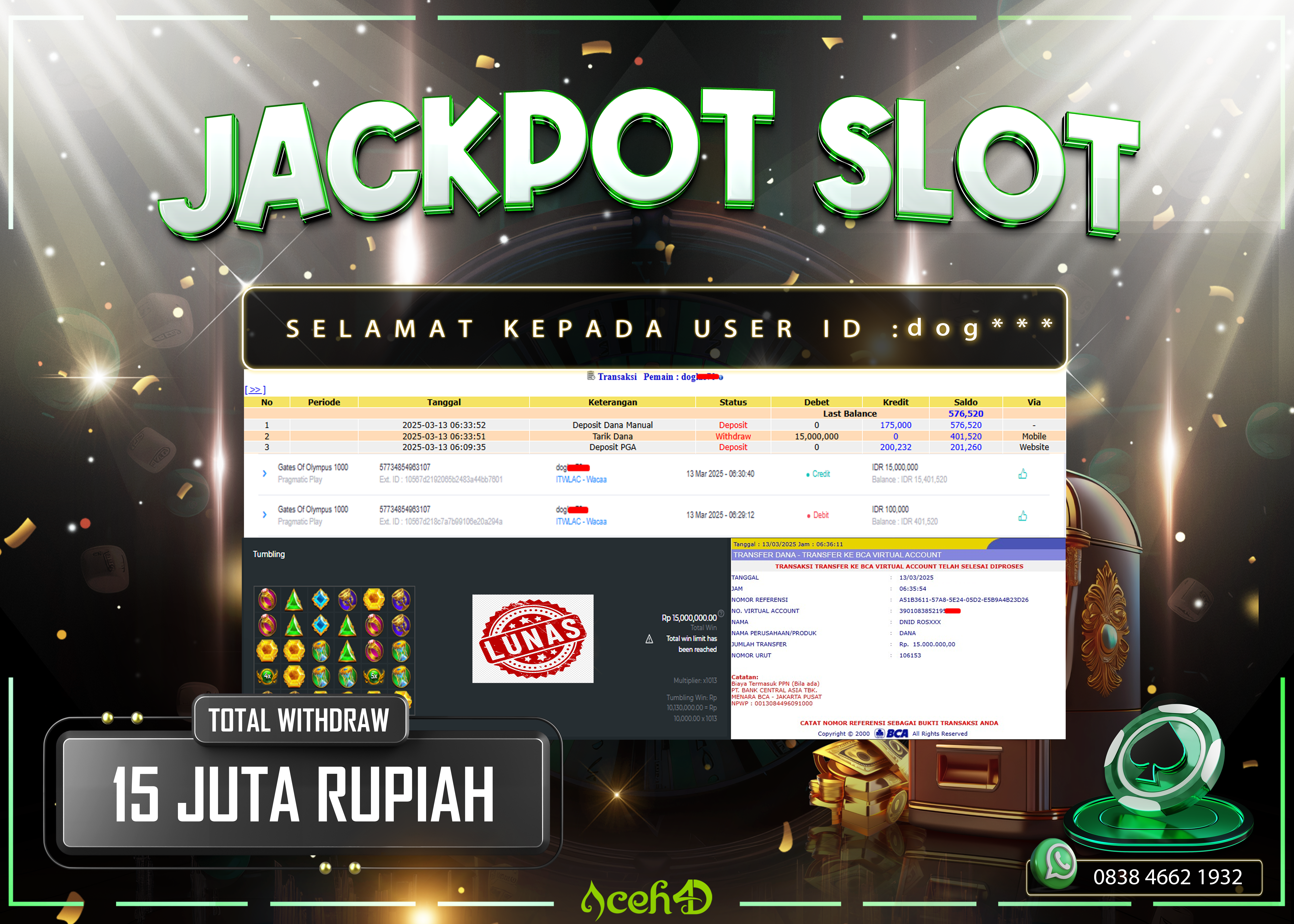 JACKPOT SLOT DARI MEMBER SETIA ACEH4D TGL 13/03/2025 💸💸